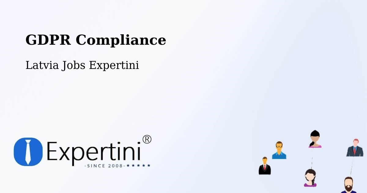 EU GDPR Compliance Statement – Alūksne - Latvia Jobs Expertini