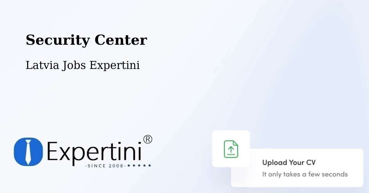 Security & Compliance – Alūksne - Latvia Jobs Expertini